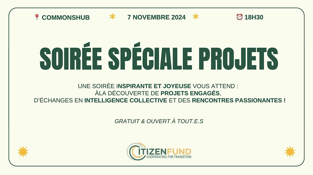 Soir\u00e9e Sp\u00e9ciale Rencontre Projets - Citizenfund