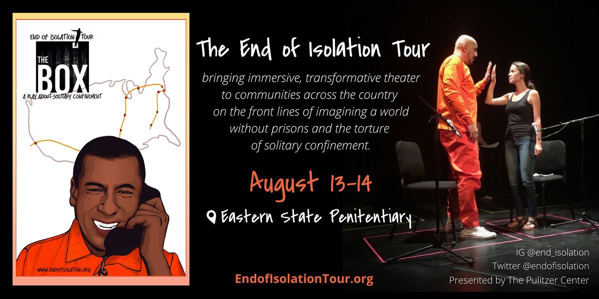 'The BOX' End of Isolation Tour: Philadelphia, Pa.