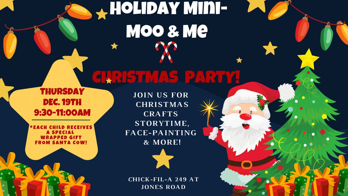 Mini-Moo & Me Christmas Party at Chick-fil-A!