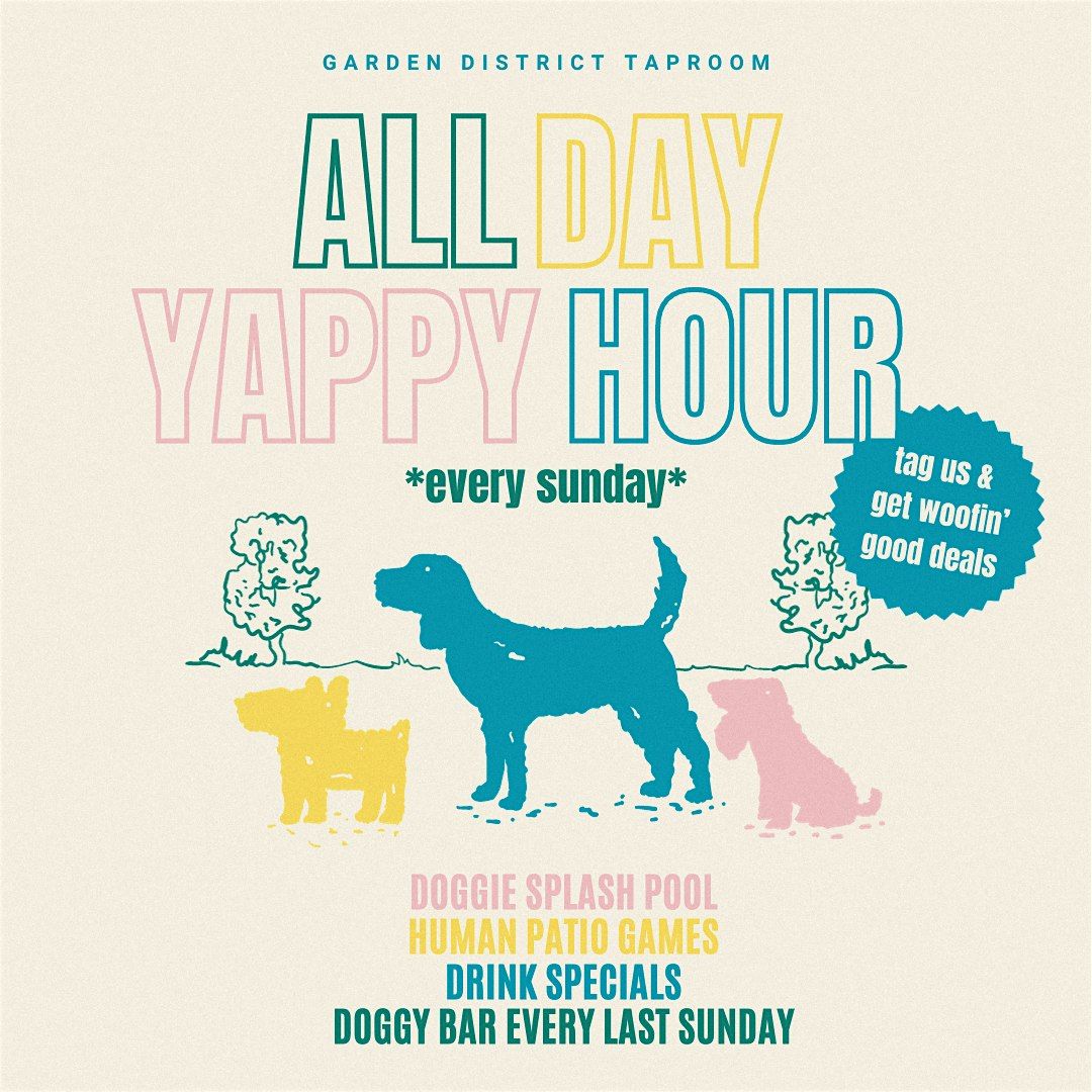 ALL DAY YAPPY HOUR