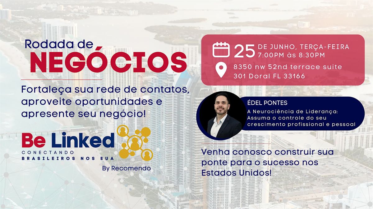 Be Linked Miami - 25 de junho