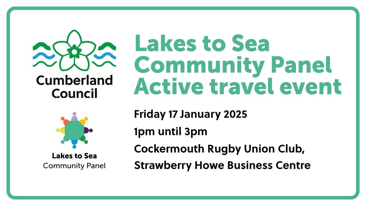 Lakes To Sea Community Panel event - active travel