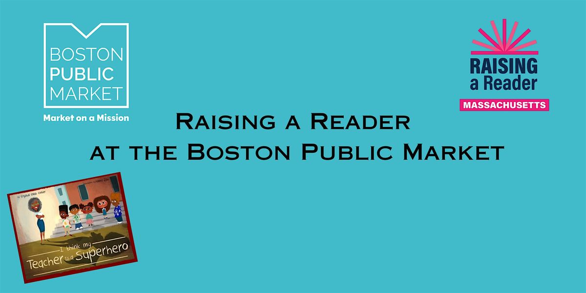 Raising a Reader at the Boston Public Market