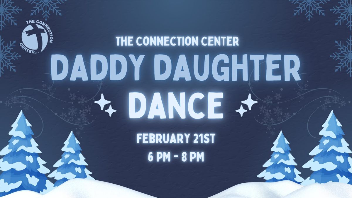 Daddy Daughter Dance - 5th Annual