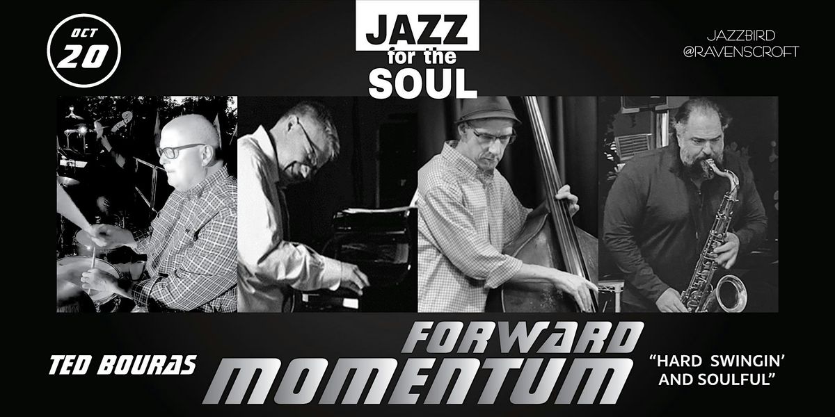 FREE JAZZ CONCERT - featuring ForwardMomentum (Ted Bouras) (SCOTTSDALE)