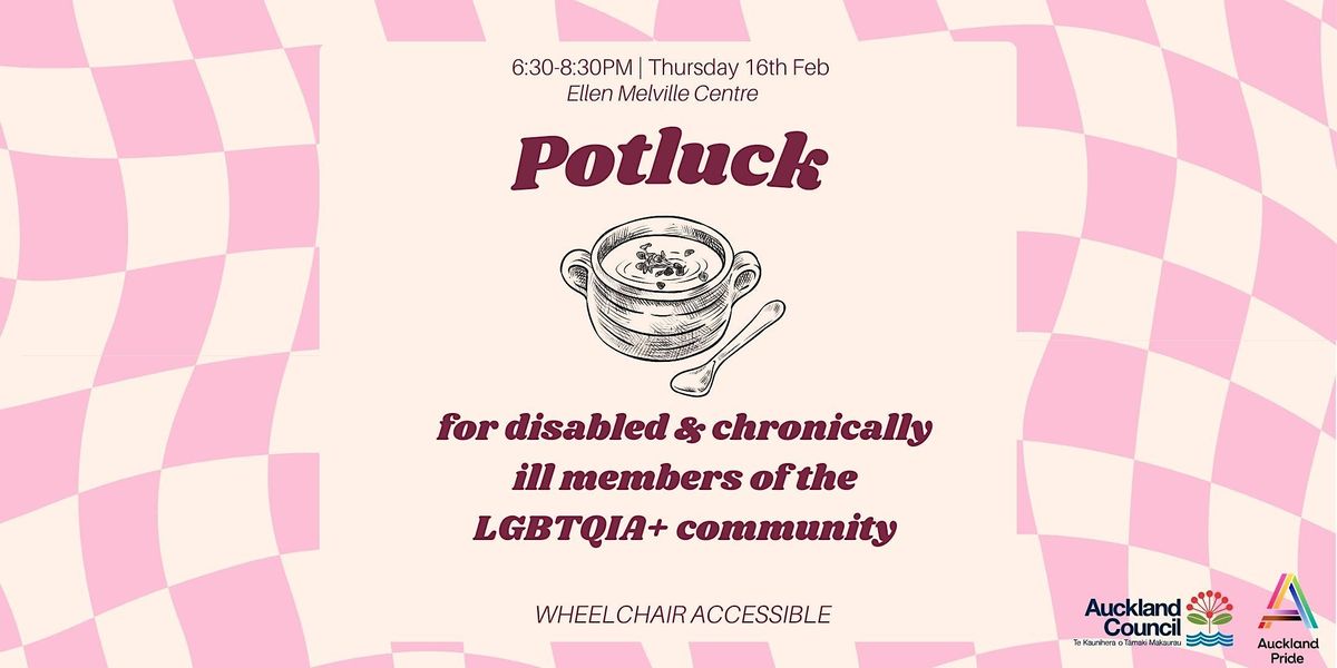 Potluck for disabled and chronically ill members of the LGBTQIA+ community