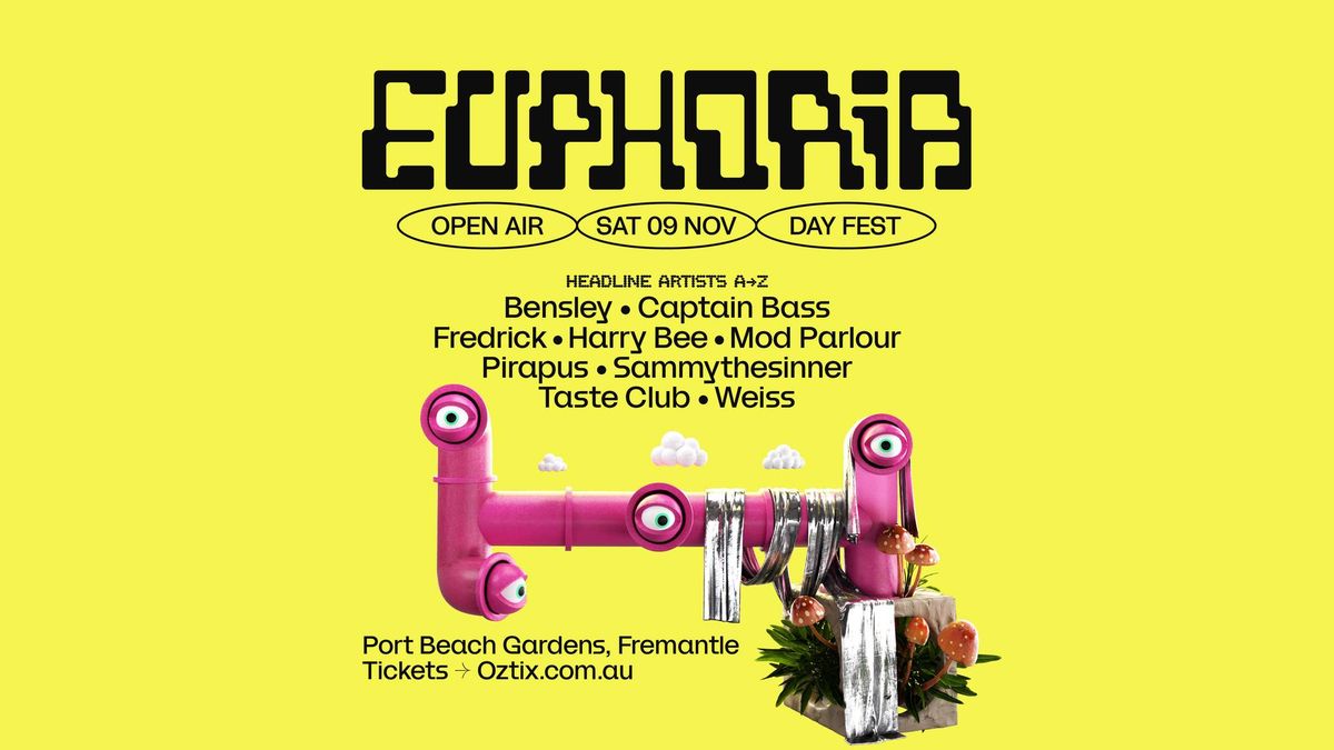 Euphoria: Open Air | Day Fest ft BENSLEY, CAPTAIN BASS, WEISS, PIRAPUS, FREDRICK + MORE