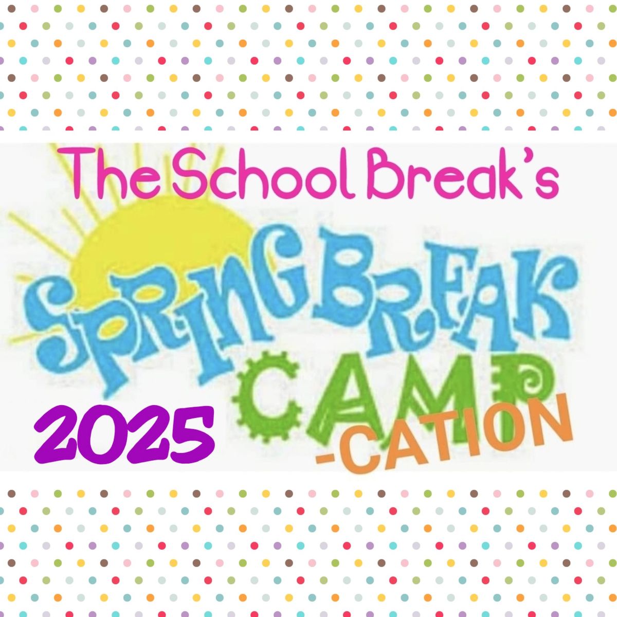 Spring Break Camp-Cation