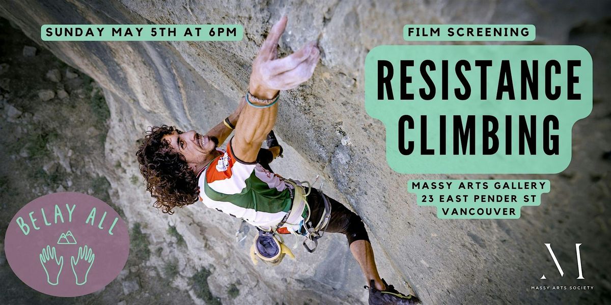 BelayAll Film Screening + Fundraiser: Resistance Climbing