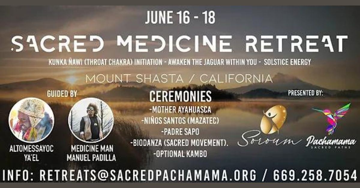 3 - Day Sacred Medicine Retreat - Solstice Alignment Ceremony