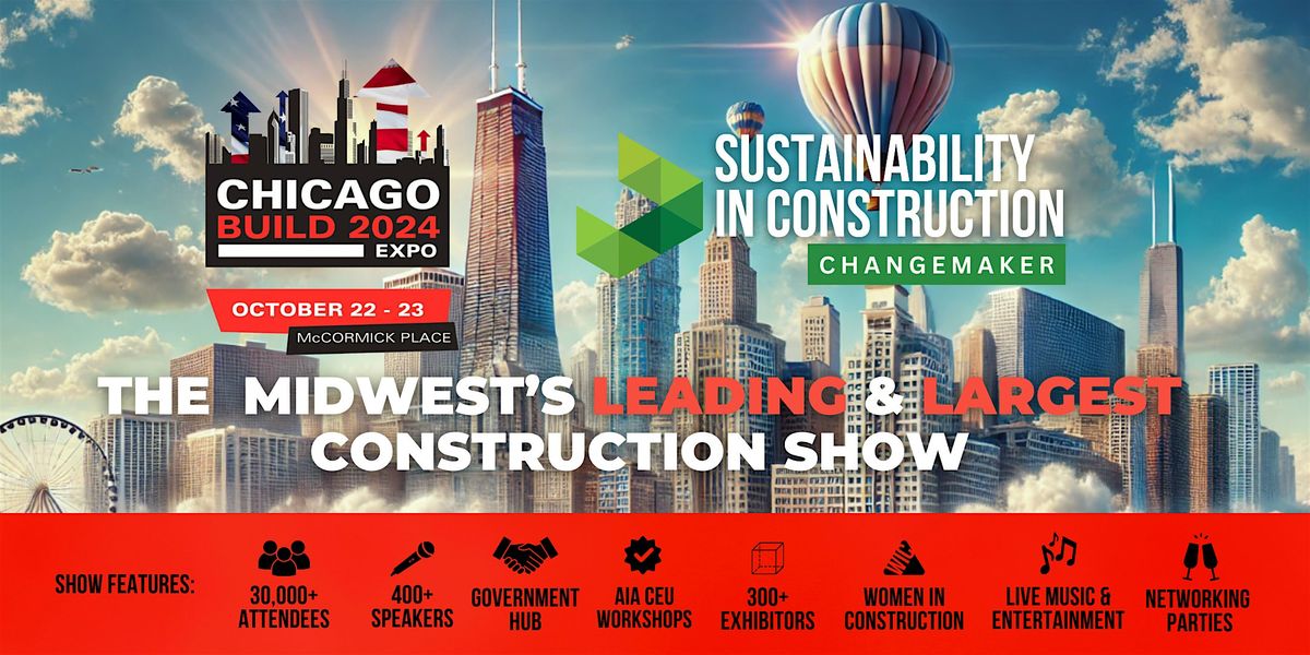 Sustainability in Construction Networking Event - Chicago Build 2024