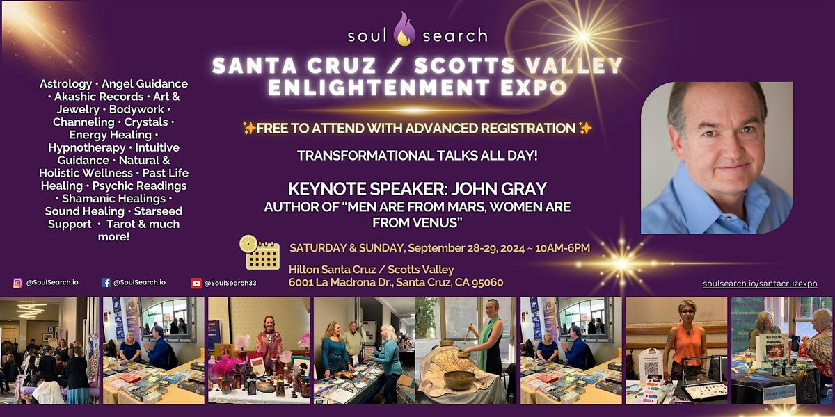 SoulSearch Santa Cruz Enlightenment Expo  Psychic & Healing Fair - Sat&Sun