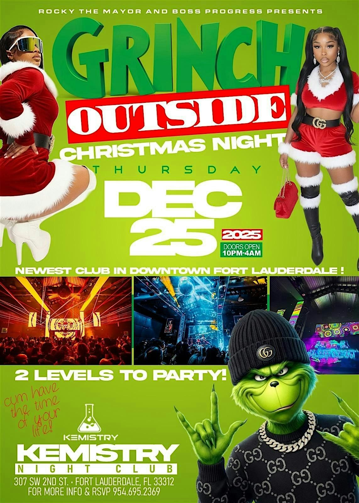GRINCH OUTSIDE CHRISTMAS NIGHT 2025 @Kemistry Night Club