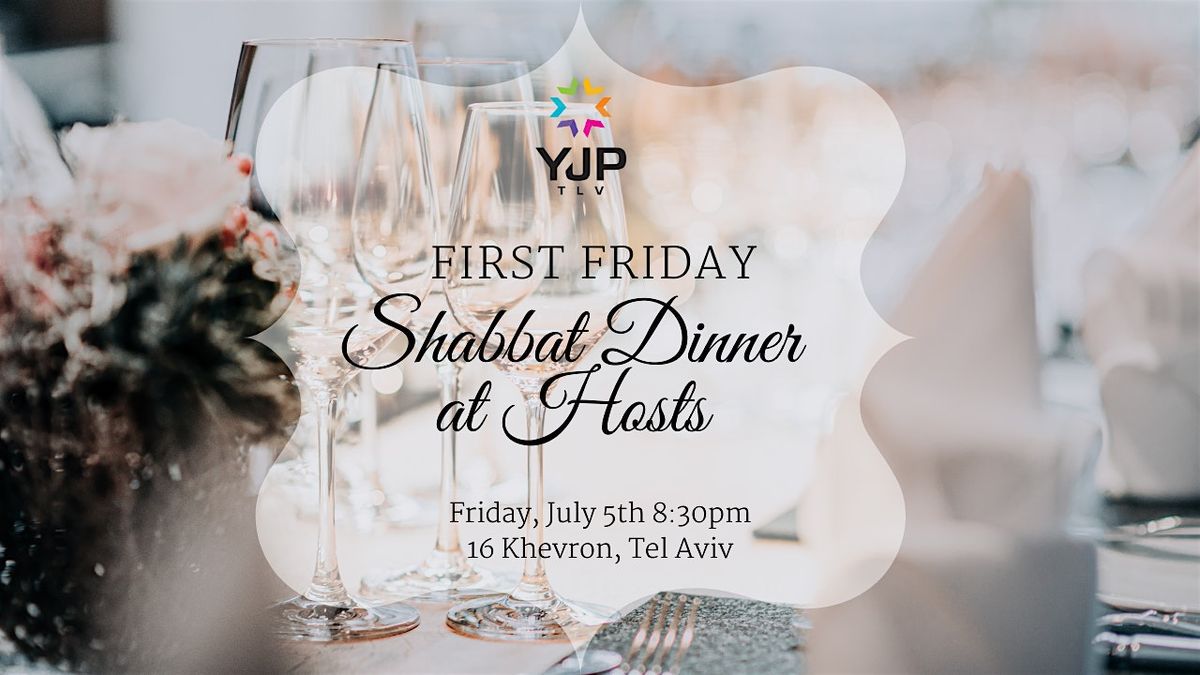 First Friday Dinner with Hosts