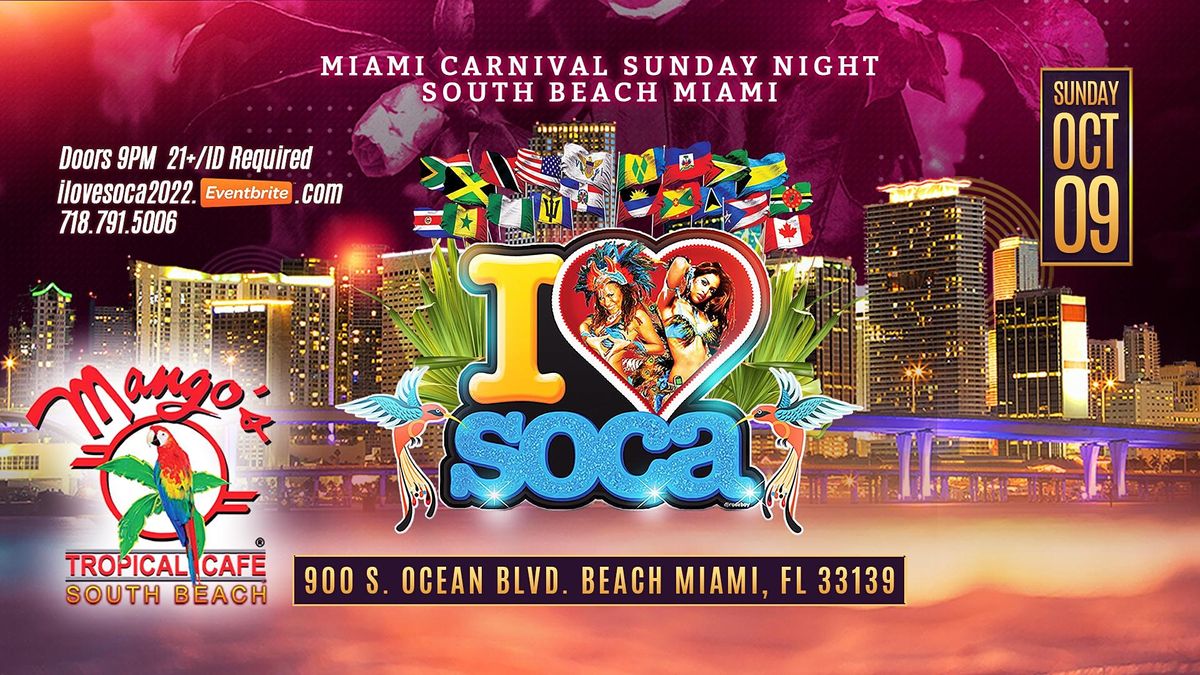 I LOVE SOCA MIAMI 2022