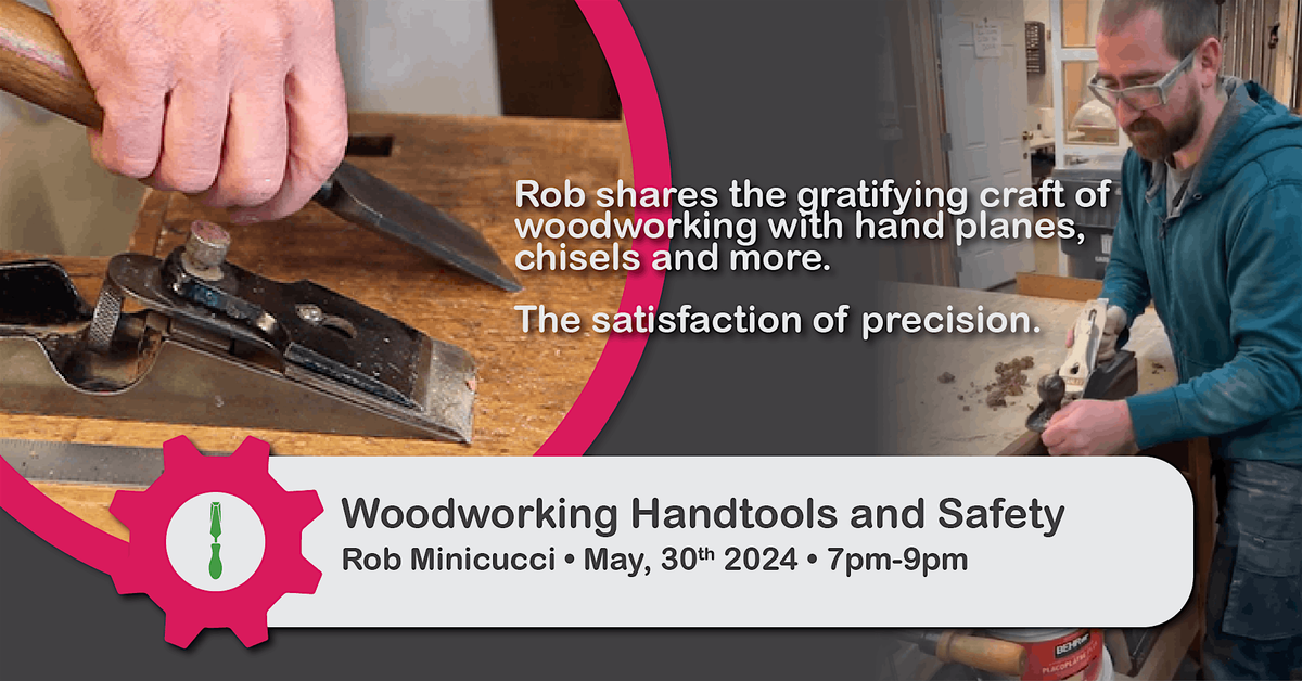Skill Forge - Woodworking Hand Tools and Safety