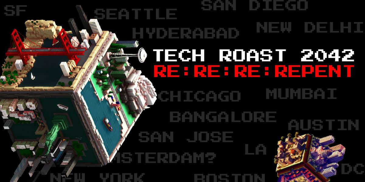 Tech Roast Show 2042: Roast of Silicon Valley
