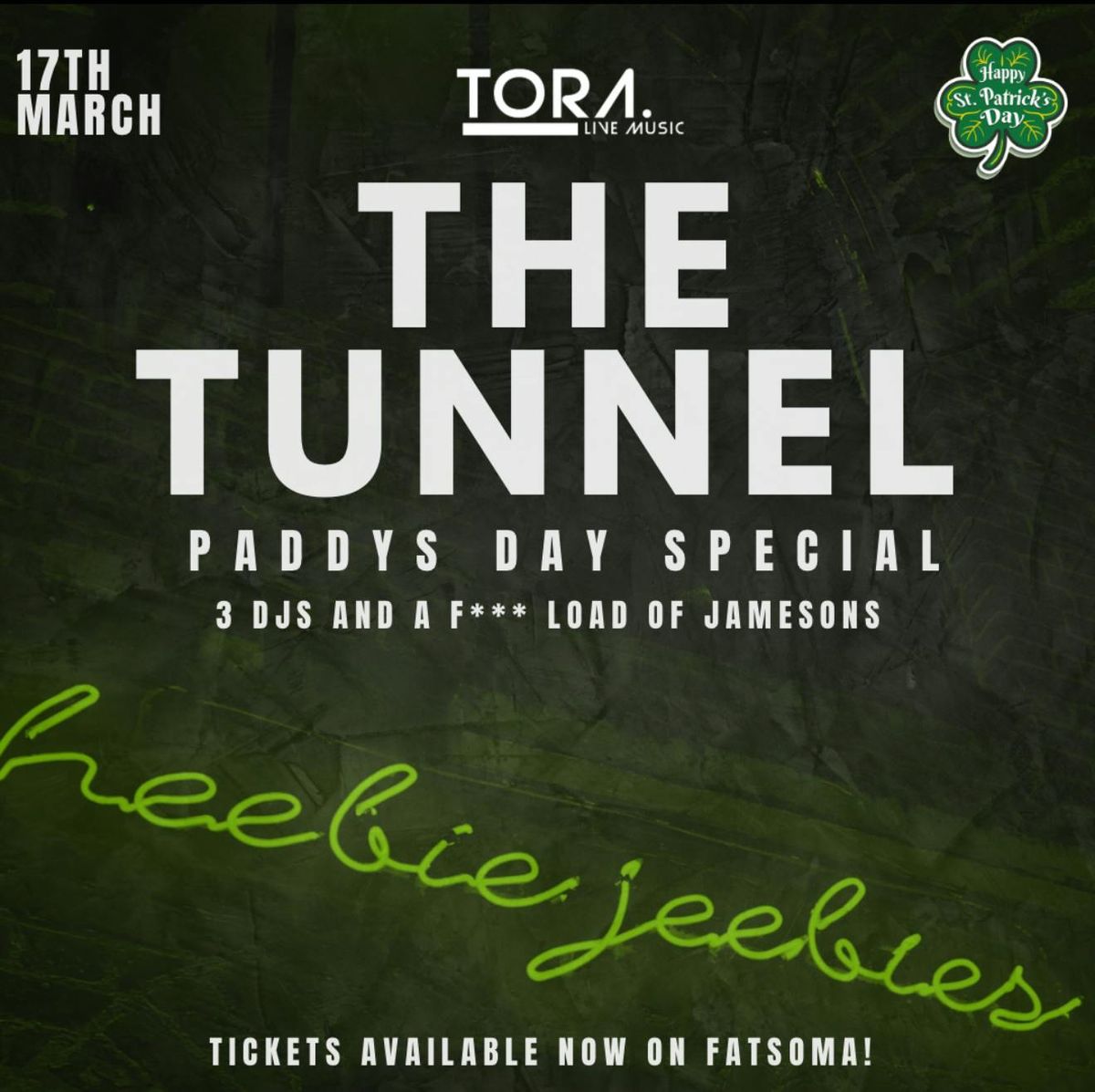 THE TUNNEL AT HEEBIES JEEBIES (Paddys Day Special)