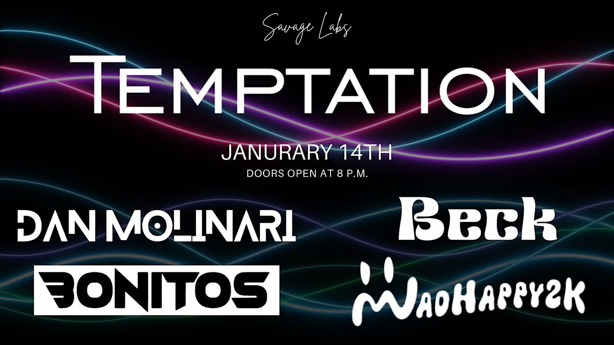 "Temptations Miami"  Pop up event  @ Savage Labs