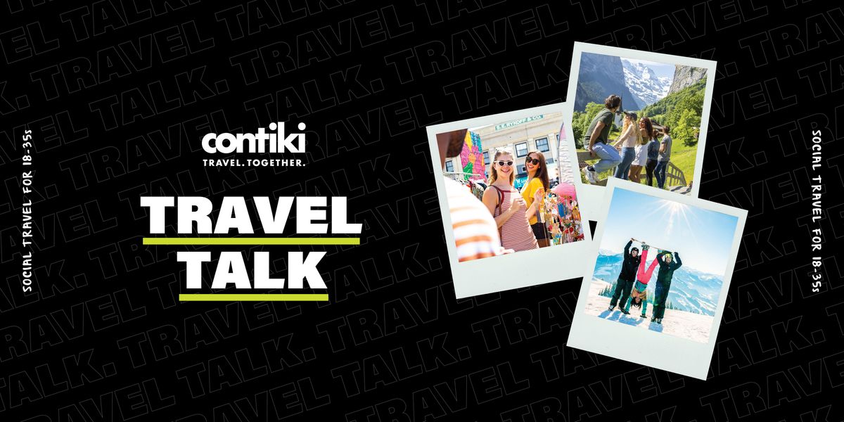 Travel Talks with Contiki - Timaru