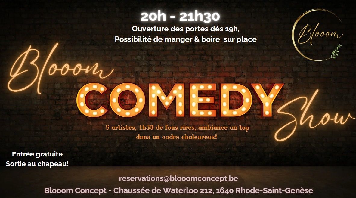 Blooo\u2019Medy show - Caf\u00e9 th\u00e9\u00e2tre - 5 artistes stand-up - Entr\u00e9e gratuite - R\u00e9servation n\u00e9cessaire 