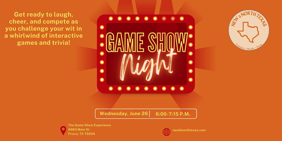 Game Show Night - In Frisco!