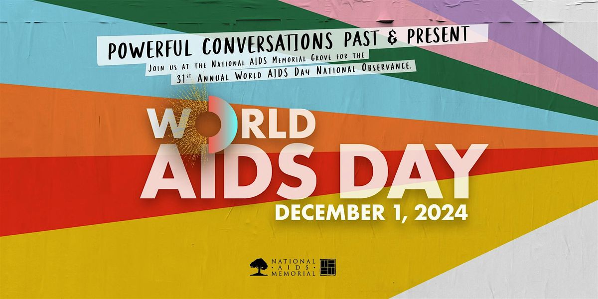 World AIDS Day National Observance 2024!