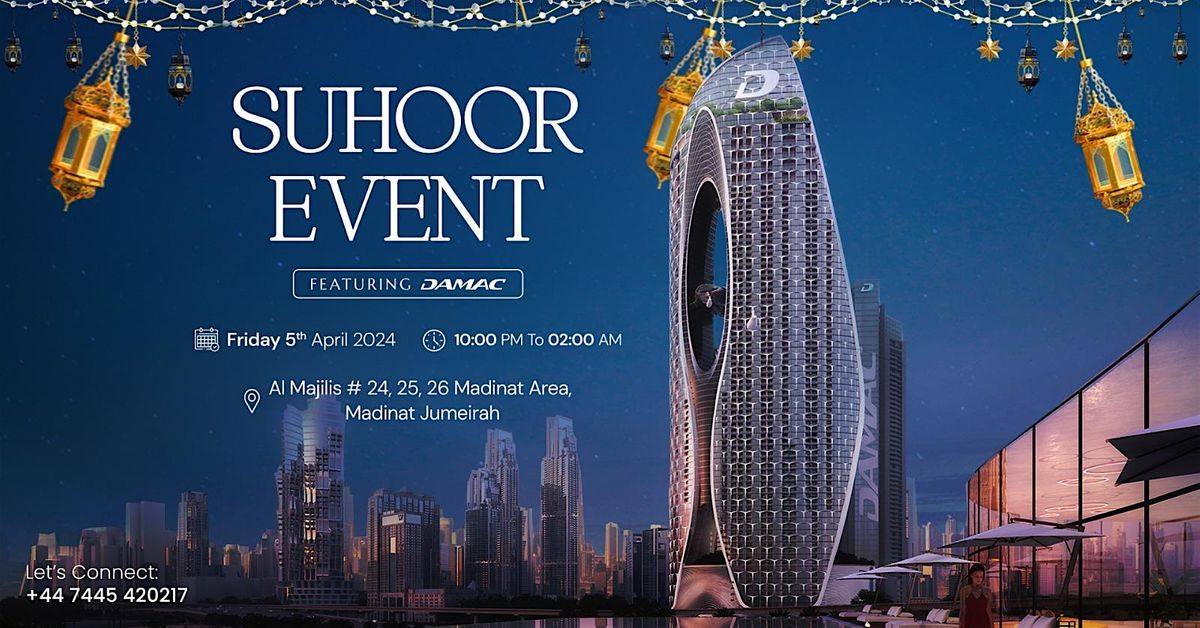 Damac Suhoor Event