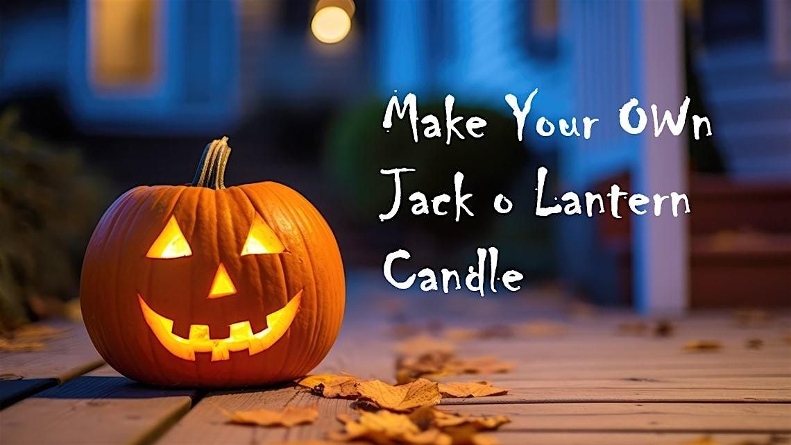 Make Your Own Jack o Lantern Candle at Glow Candle Lounge!