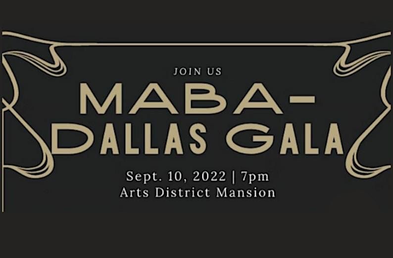 MABA DALLAS GALA 2022