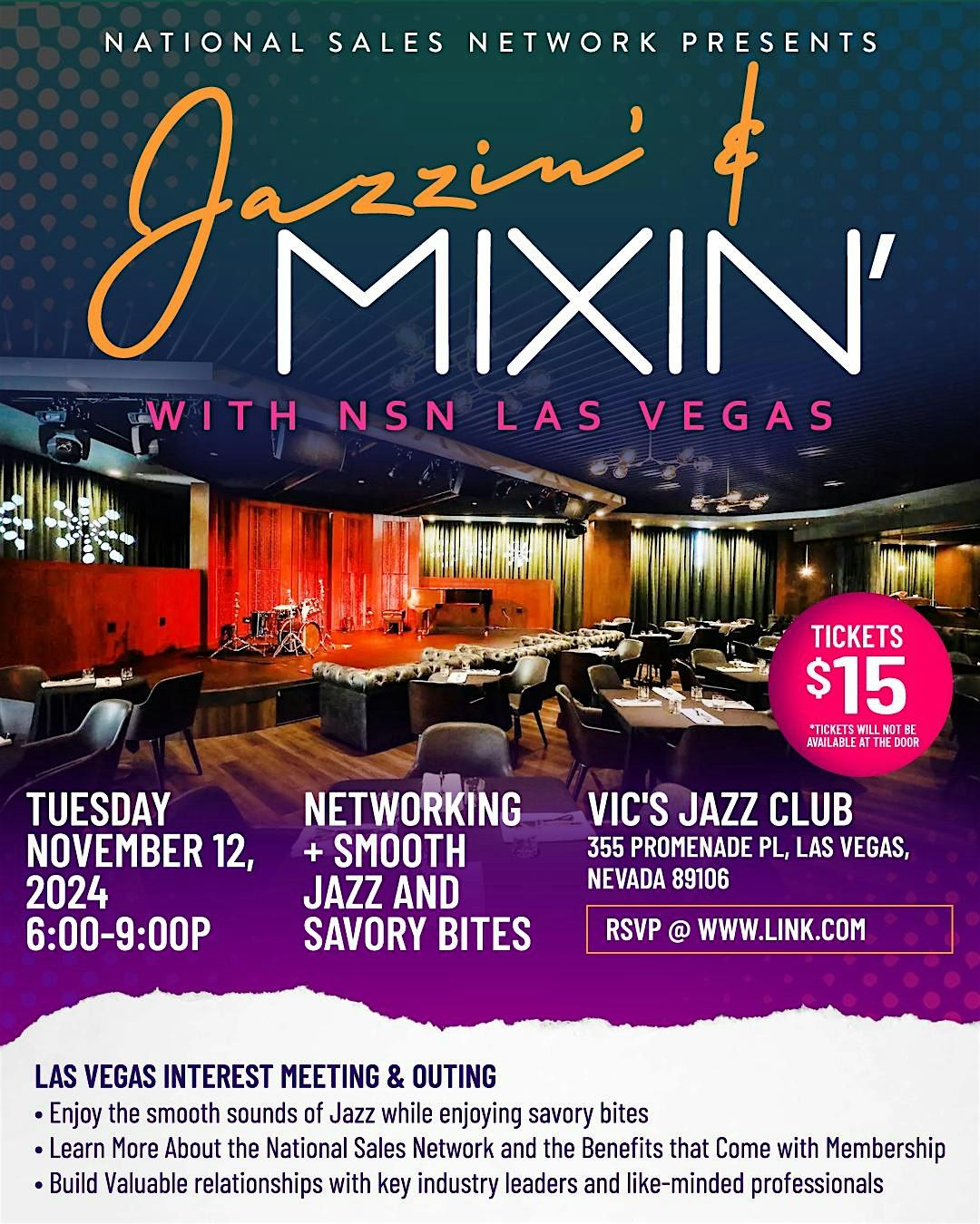 National Sales Network Presents  Jazzin' & Mixin' with NSN Las Vegas