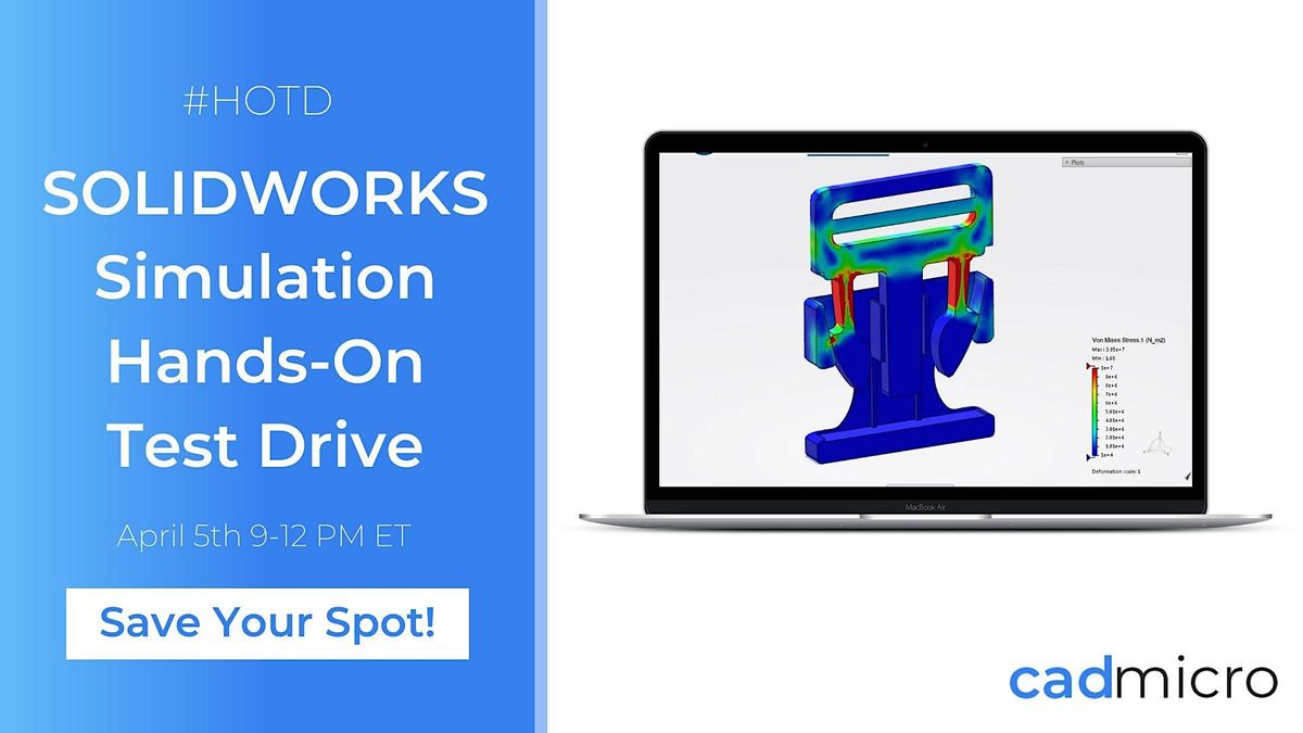 SOLIDWORKS Simulation Hands On Test Drive, CAD MicroSolutions Inc ...