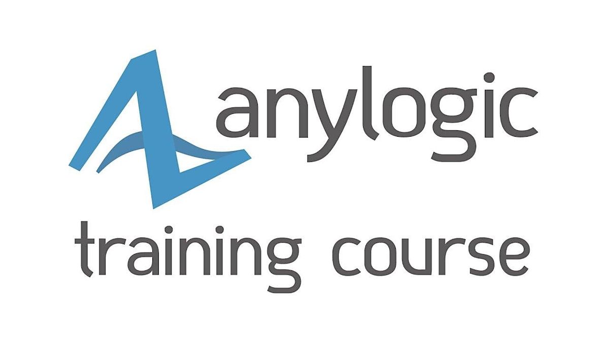 AnyLogic Software Training (Nov 2024) - Washington, DC, USA