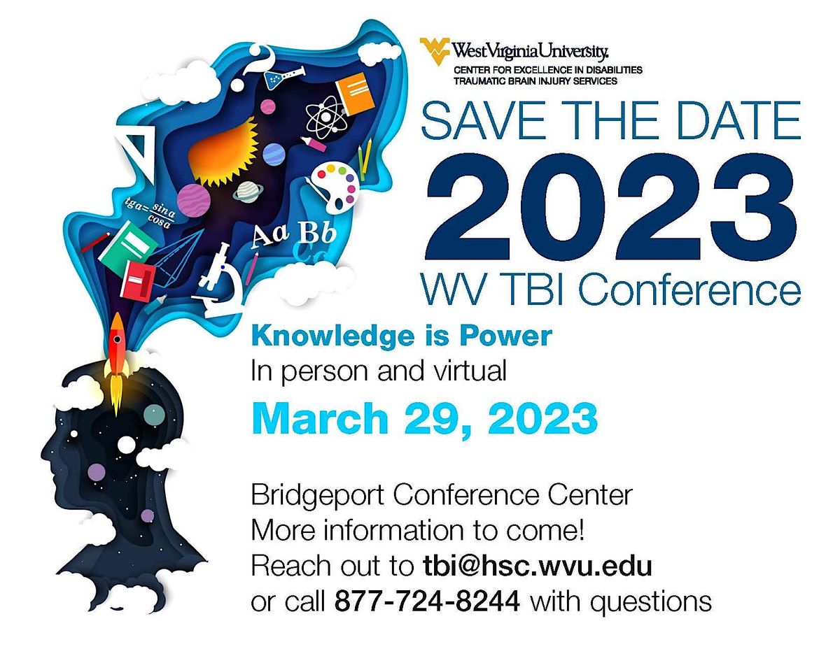 2023 WV TBI Conference Knowledge is Power, Bridgeport Conference