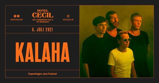 Kalaha @Hotel Cecil, Copenhagen Jazz Festival 2021