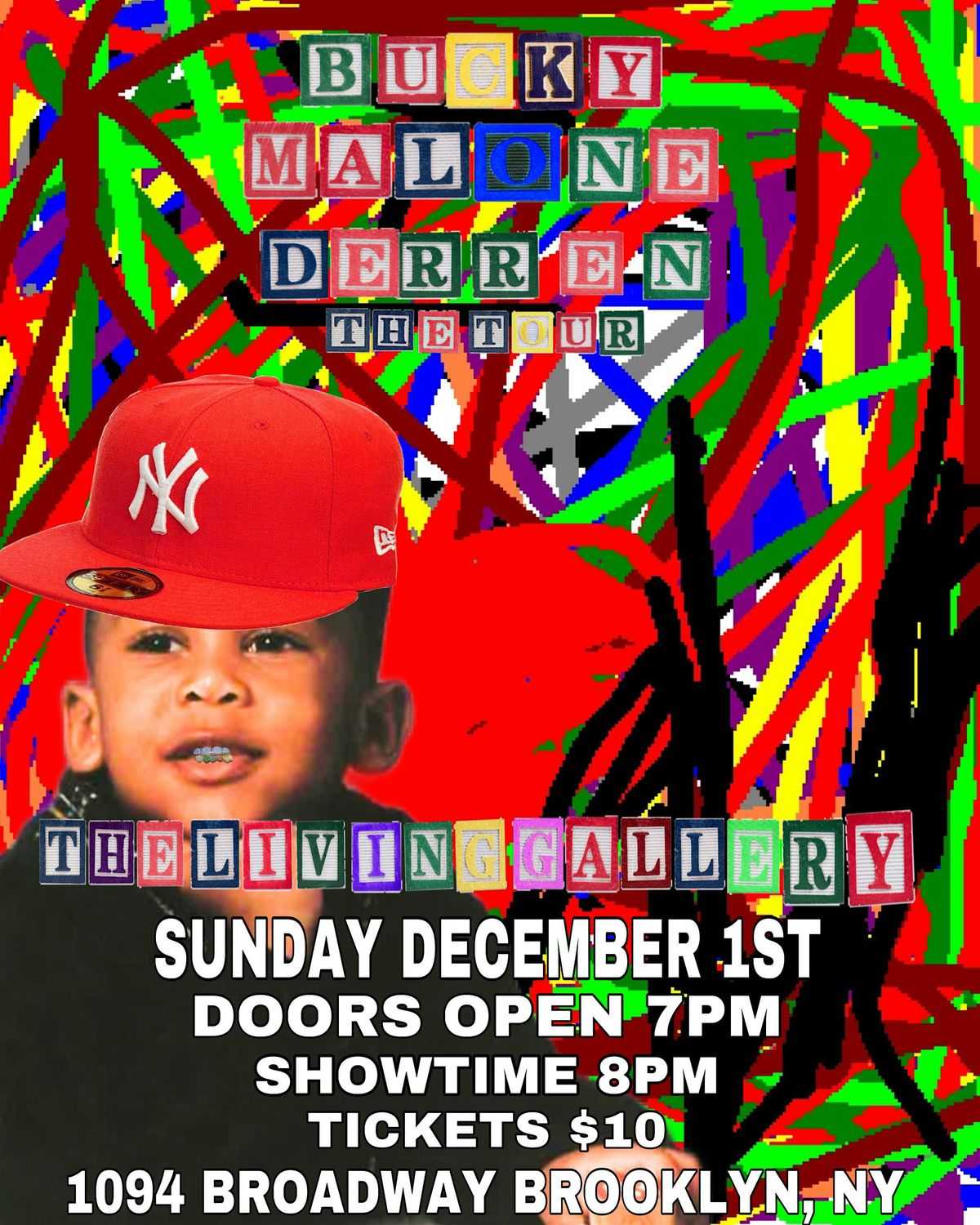 Bucky Malone "DERREN THE TOUR" Live in Brooklyn,NY December 1st