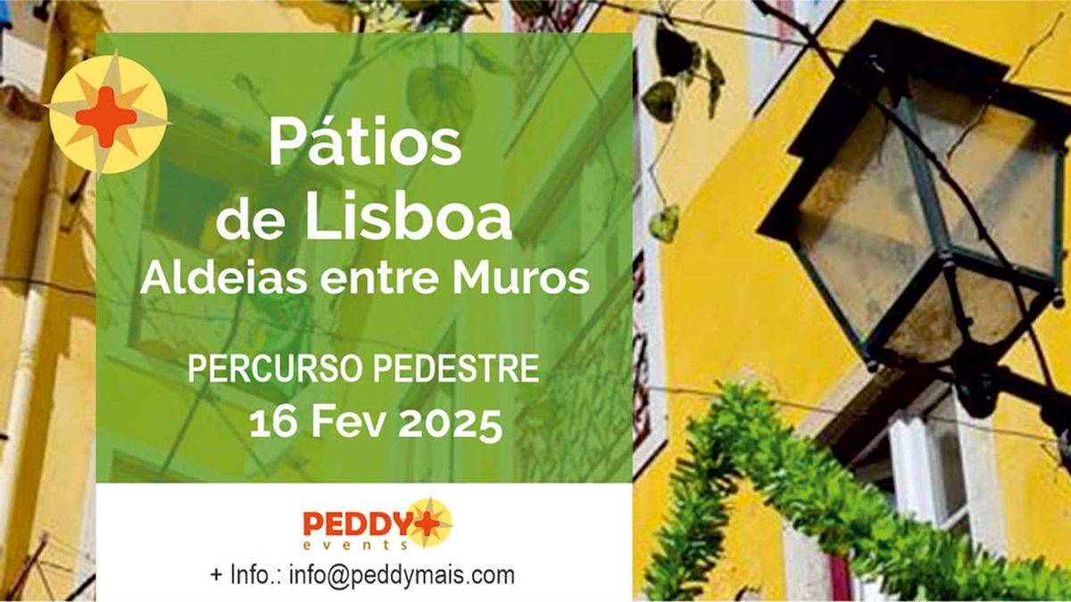 Percurso Pedestre "P\u00e1tios de Lisboa, Aldeias Entre Muros"