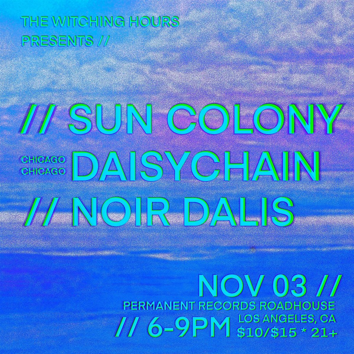 Sun Colony, Daisychain, Noir Dalis