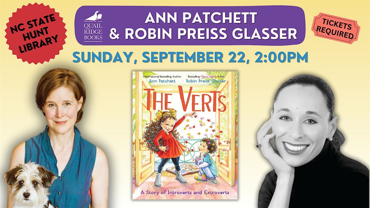 Ann Patchett & Robin Preiss Glasser | The Verts