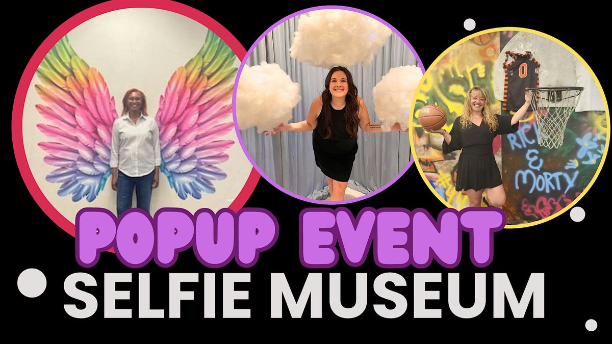 Selfie Museum - Popup Event for The DeNae Nash Purple Hearts Foundation