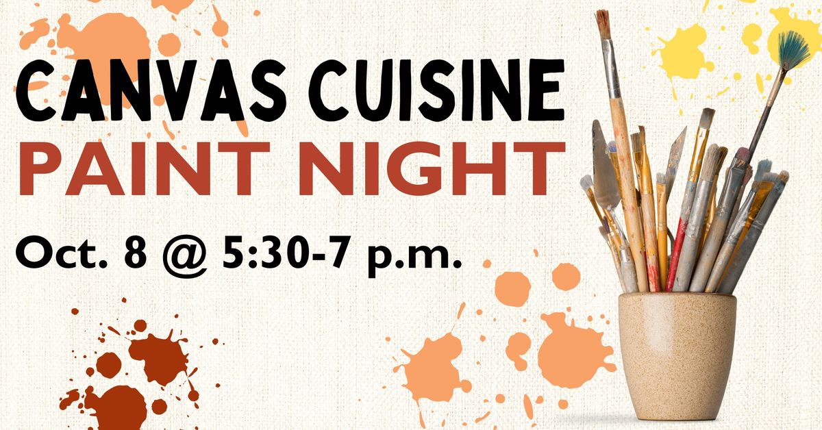 Canvas Cuisine Paint Night