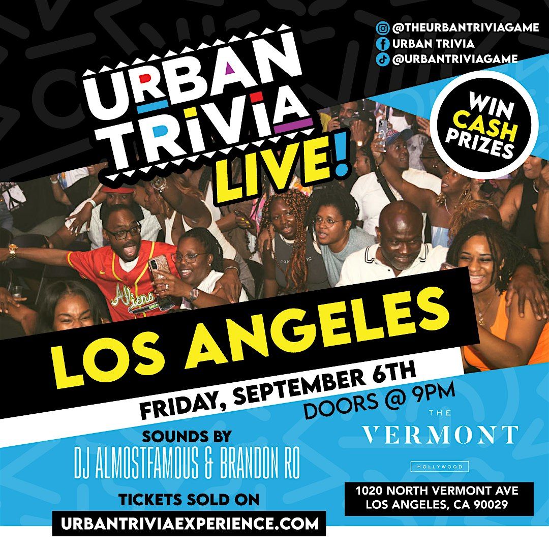 Urban Trivia Live! Los Angeles