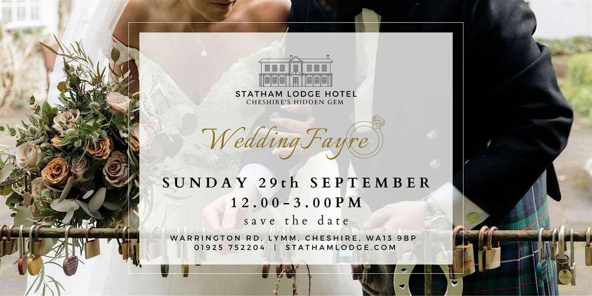 Wedding Fayre Statham Lodge Hotel 29th Sept 24