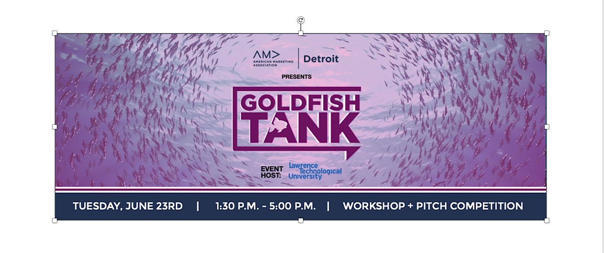 AMA Detroit Presents:AMA Detroit Presents: GOLDFISH TANK