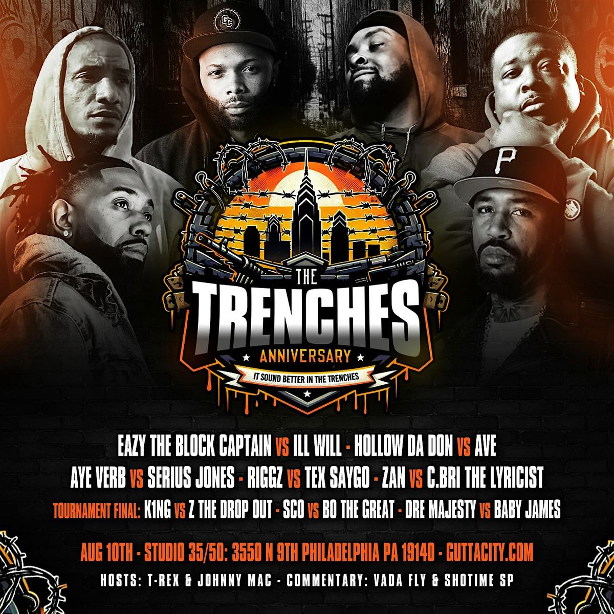 The Trenches Anniversary - It Sound Better In The Trenches