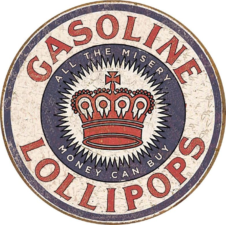 Gasoline Lollipops