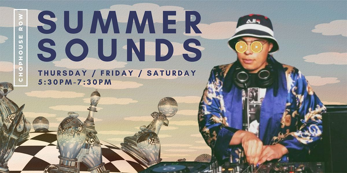 Summer Sounds at Chophouse Row