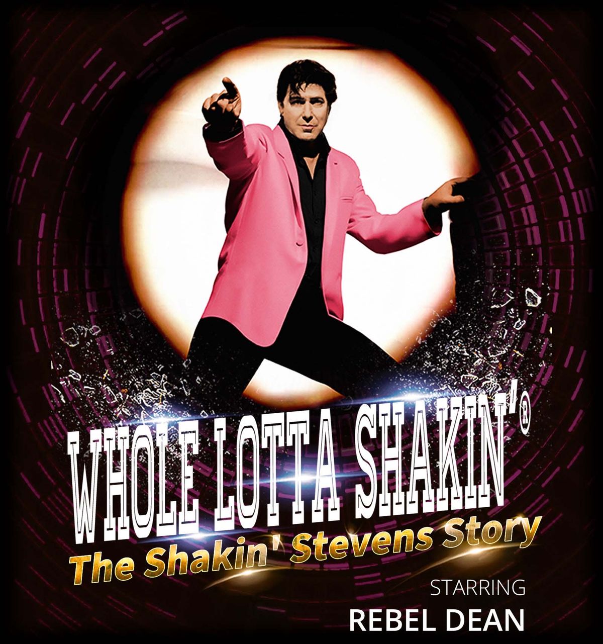 Whole Lotta Shakin' : The Shakin' Stevens Storty