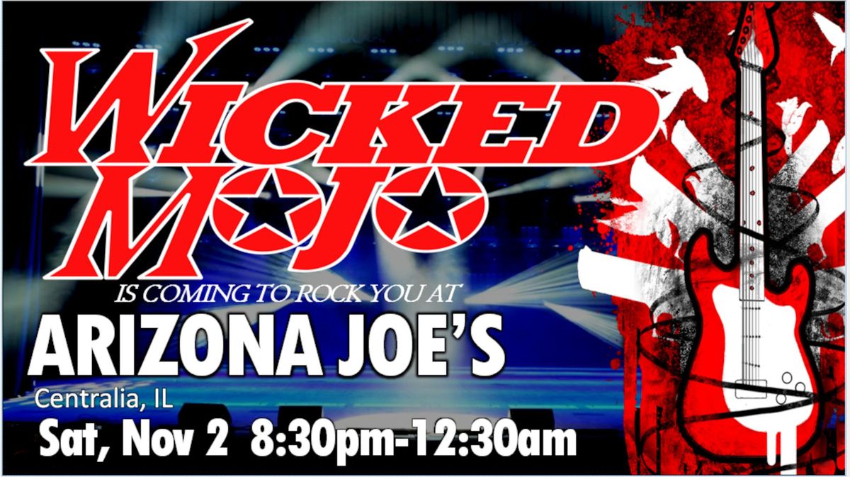 Wicked Mojo rocks Arizona Joe's