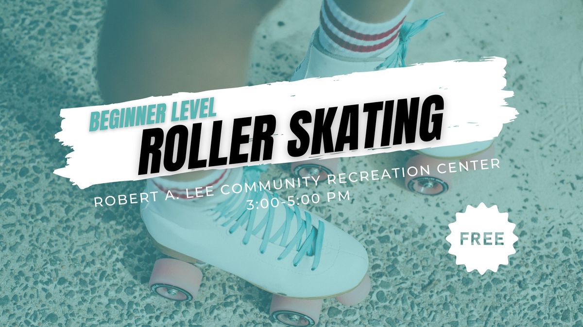 Open Skate - Beginner Level